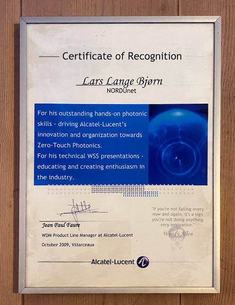 Certificate of recognition for NORDUnet's Lars Lange Bjørn for his outstanding hands-on photonic skills and technical WSS presentationsa